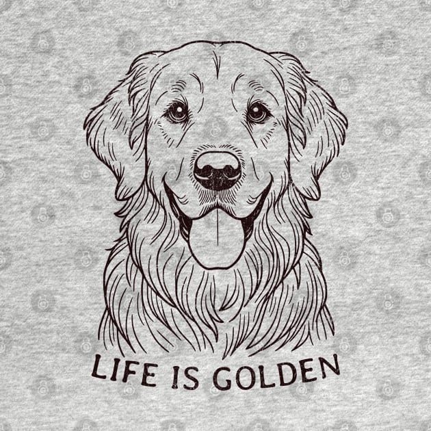 Golden Retriever Lover Art - Life is Golden Graphic for Dog Enthusiasts by Tintedturtles